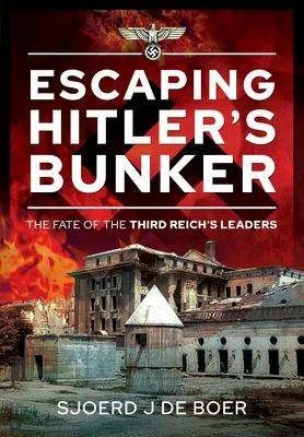 Produktbild Escaping Hitler's Bunker (Englisch, Sjoerd J de Boer, 2021)