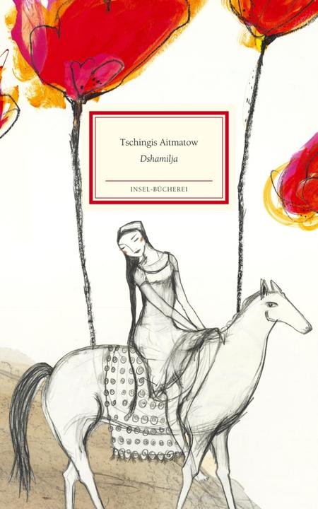Produktbild Dshamilja (Deutsch, Gisela Drohla, Stefanie Harjes, Tschingis Aitmatow, 2016)
