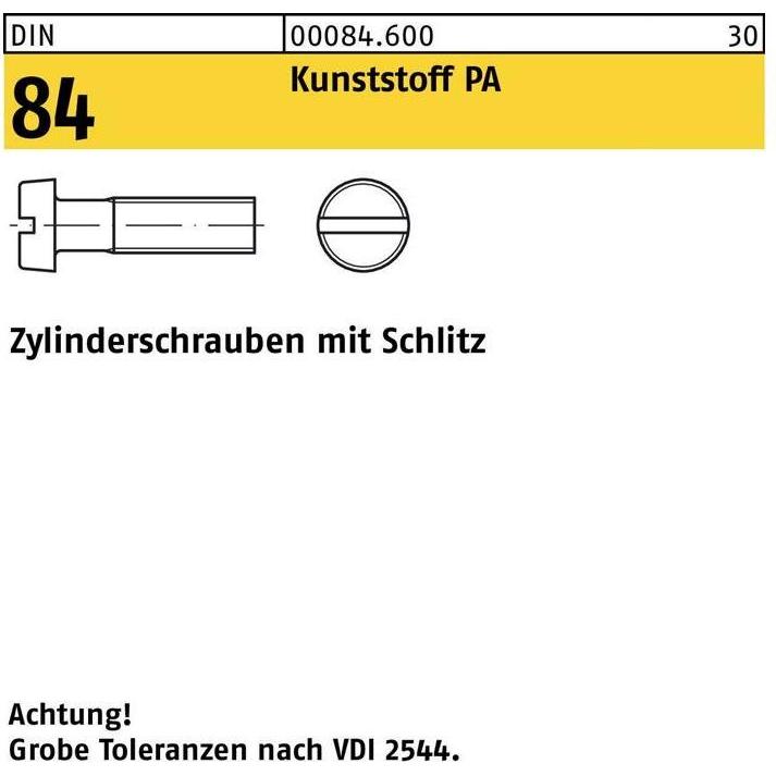 Schrauben, Zylinderschraube ISO 1207 m.Schlitz M 2,5 x 16 Polyamid (200 Schrauben pro Stück)