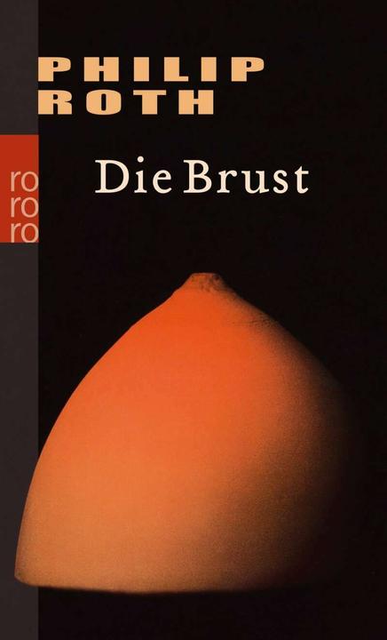 Produktbild Die Brust (Deutsch, Kai Molvig, Philip Roth, 2004)