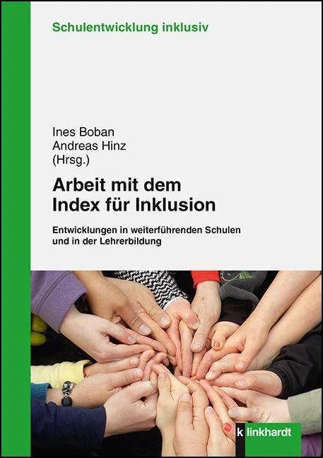 Produktbild Arbeit mit dem Index für Inklusion (Deutsch, Andreas Hinz, Ines Boban, 2016)
