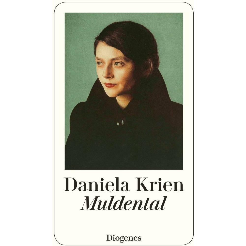 Muldental, Belletristik von Daniela Krien
