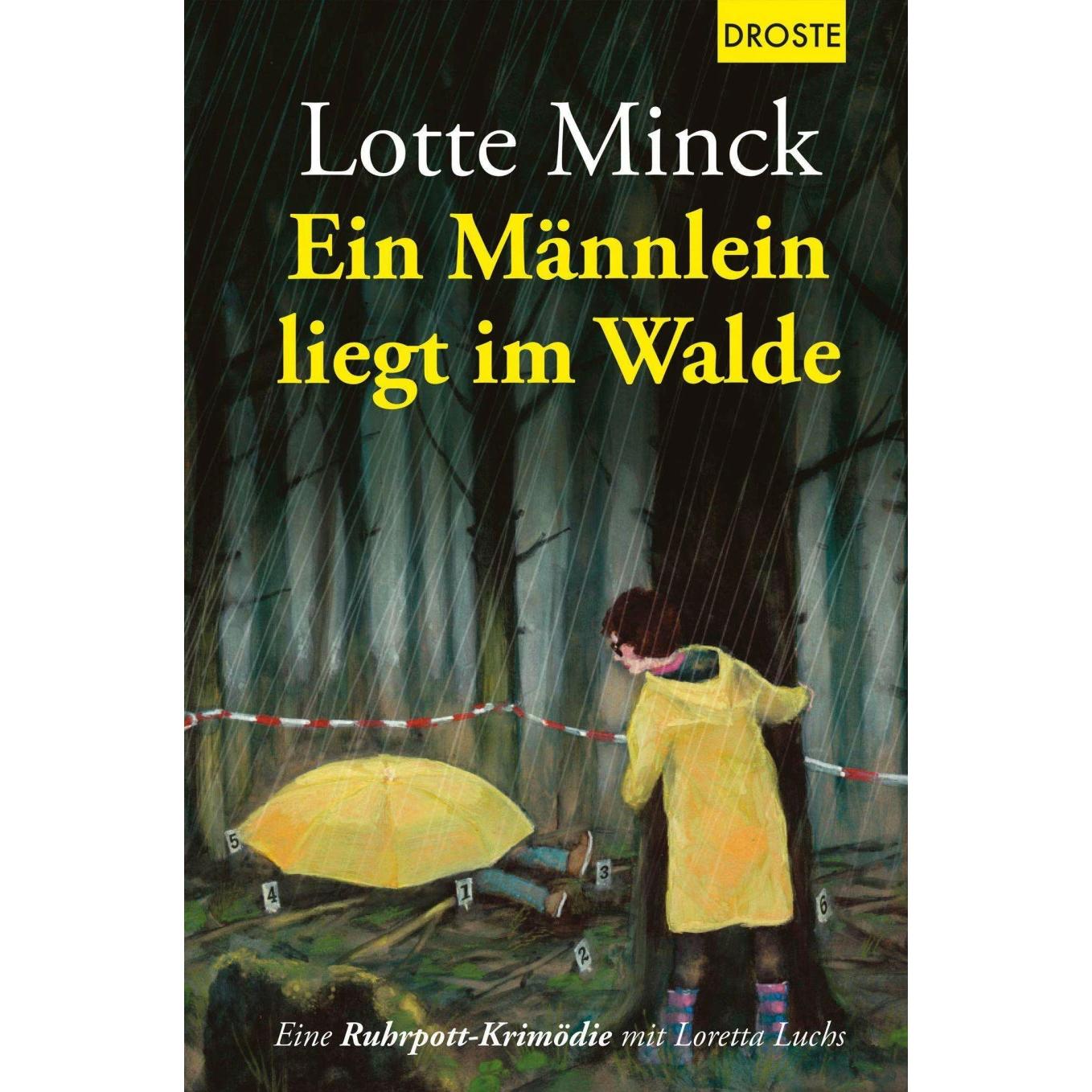 Ein Männlein liegt im Walde, Belletristik von Lotte Minck