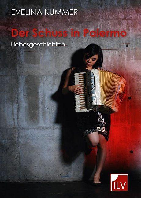 Produktbild Der Schuss in Palermo (Deutsch, Evelina Kummer, 2018)