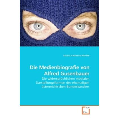 Die Medienbiografie von Alfred Gusenbauer, Fachbücher