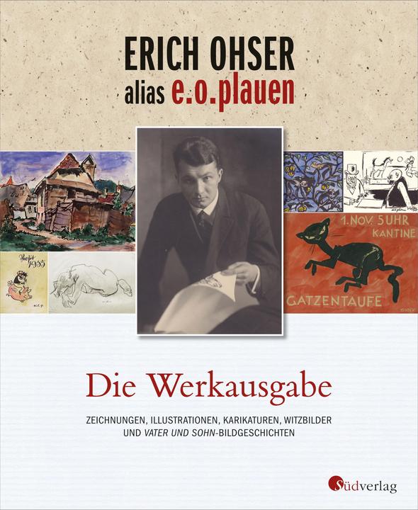 Produktbild Erich Ohser alias e.o.plauen - Die Werkausgabe (Deutsch, Erich Ohser alias e.o.plauen, 2017)