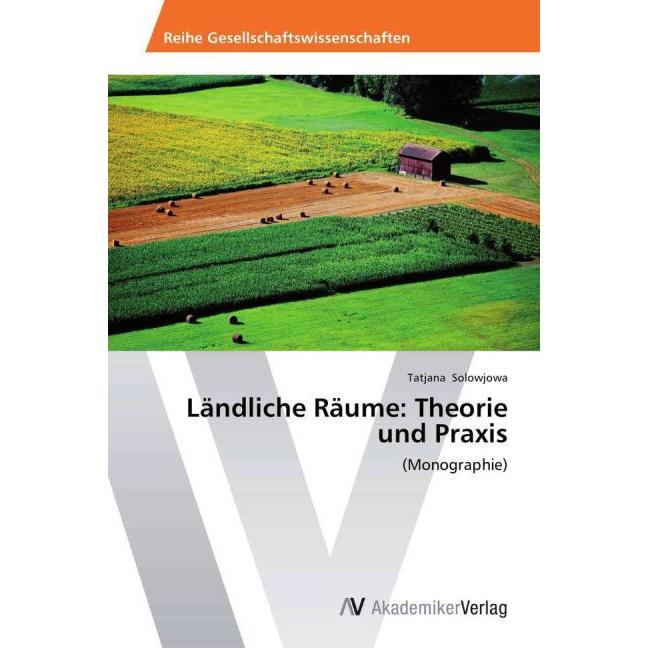 Ländliche Räume: Theorie und Praxis, Fachbücher