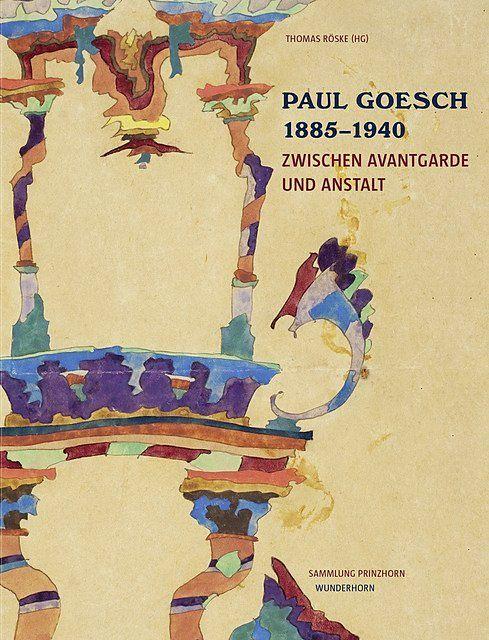 Produktbild Paul Goesch 1885-1940 (Deutsch, Paul Goesch ROccurrences, Thomas Goesch, 2016)