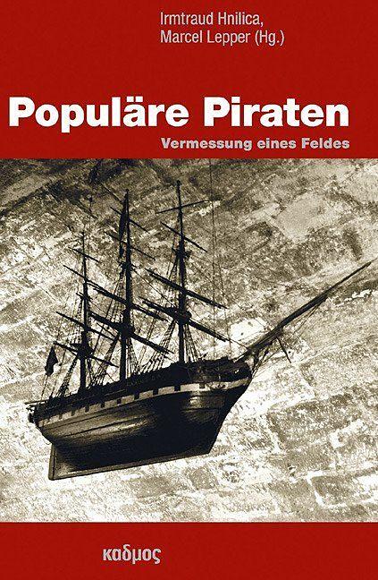 Produktbild Populäre Piraten (Deutsch, Irmtraud, Lepper Hnilica, 2016)