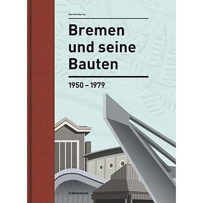 Bremen und seine Bauten, Sachbücher