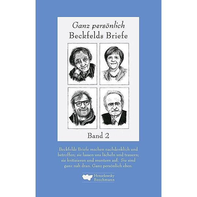 Ganz persönlich: Beckfelds Briefe. Band 2, Belletristik