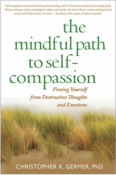Produktbild The Mindful Path to Self-compassion (Englisch, Christopher Germer, 2009)