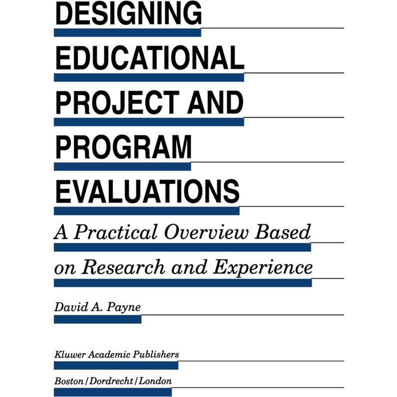 Designing Educational Project and Program Evaluations, Fachbücher