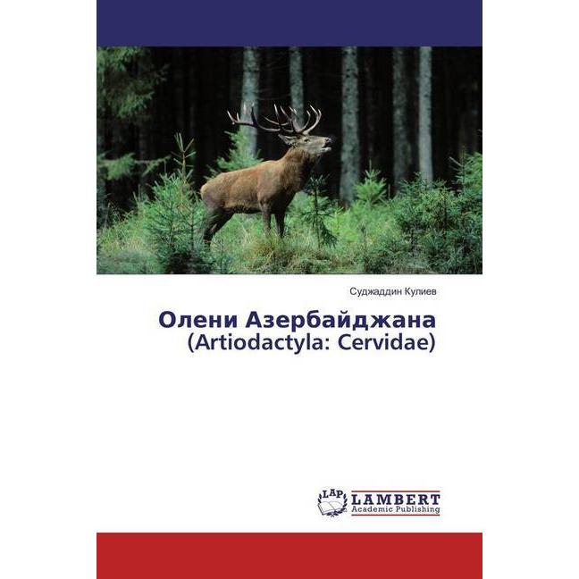 Oleni Azerbajdzhana (Artiodactyla: Cervidae), Fachbücher von Sudzhaddin Kuliev
