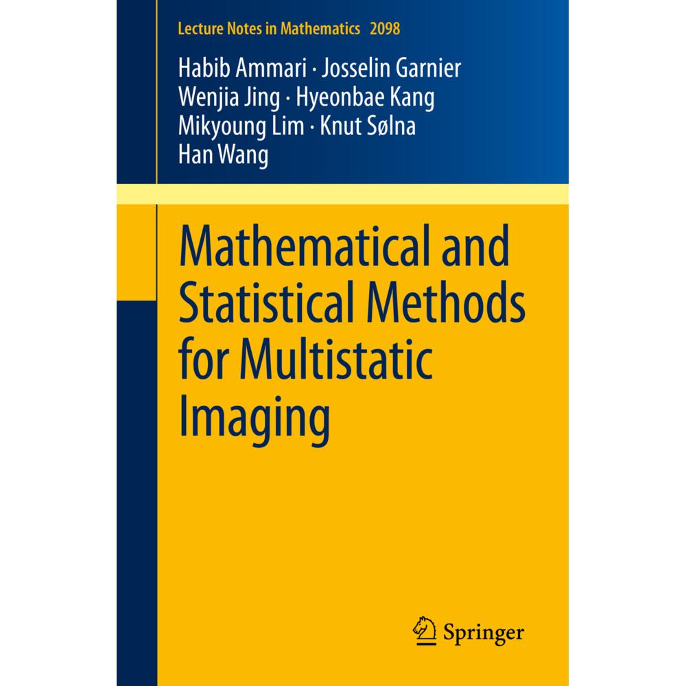 Mathematical and Statistical Methods for Multistatic Imaging, Fachbücher von Mikyoung Lim, Habib Ammari, Knut Sølna, Wen...