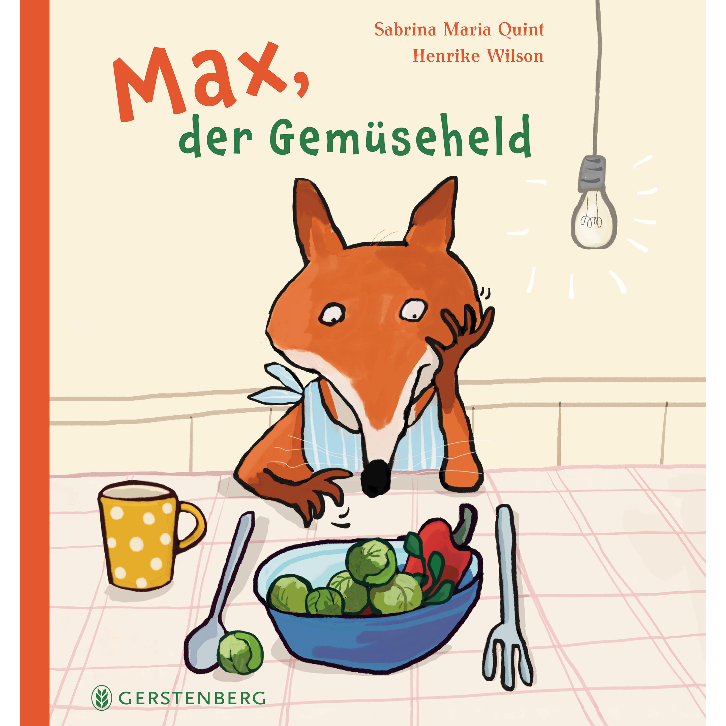 Max, der Gemüseheld, Kinderbücher von Henrike Wilson, Sabrina Maria Quint