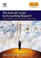 Produktbild Real Life Guide to Accounting Research (Englisch, Bill H.K. Lee, Christopher Humphrey, 2007)