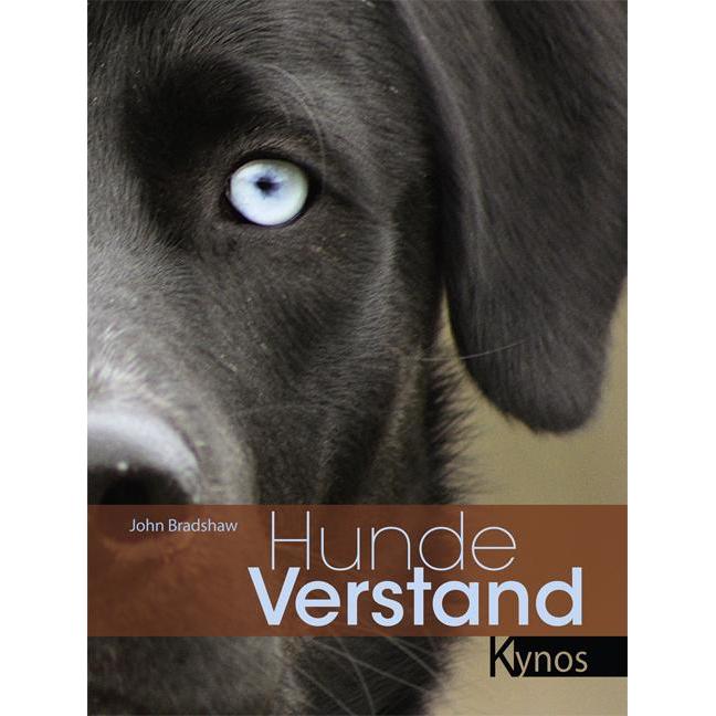 Hunde Verstand, Ratgeber von John Bradshaw