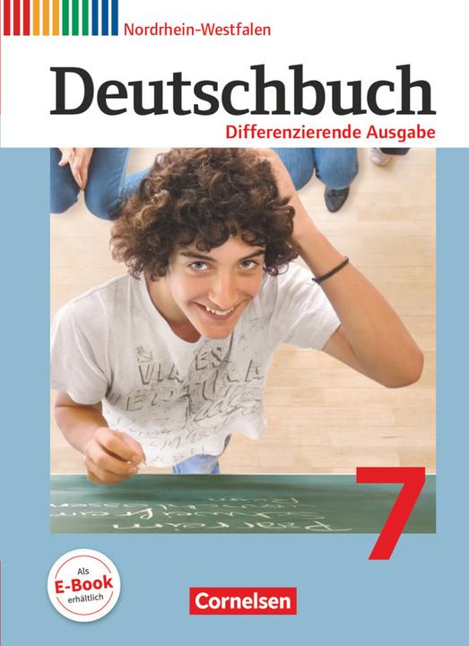 Actual product image Deutschbuch 7. Schuljahr. Differenzierende Ausgabe. Schülerbuch. NW (German, Andrea Wagener, Bernd Schurf, Markus Langner, 2013)
