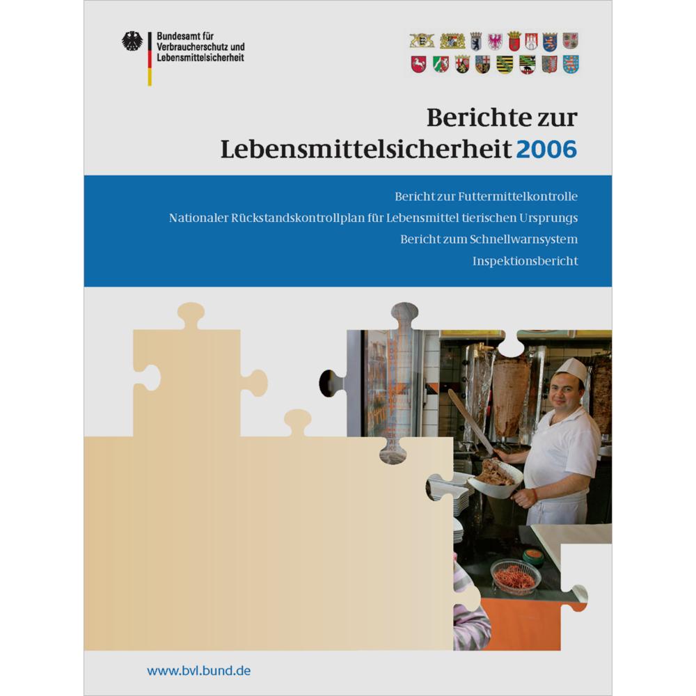 Berichte zur Lebensmittelsicherheit 2006, Fachbücher von Peter Brandt