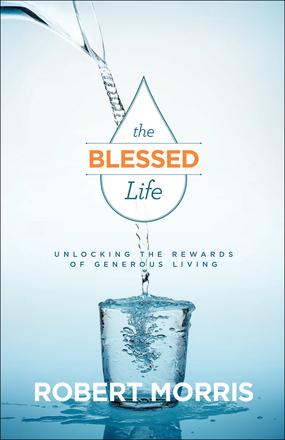 Produktbild The Blessed Life (Englisch, Robert Morris, 2016)