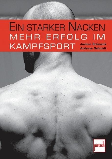 Produktbild Ein starker Nacken (Deutsch, Andreas Schmidt, Jochen Schwenk, 2013)