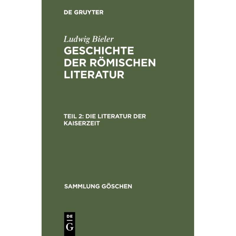 Die Literatur der Kaiserzeit, Fachbücher von Ludwig Bieler