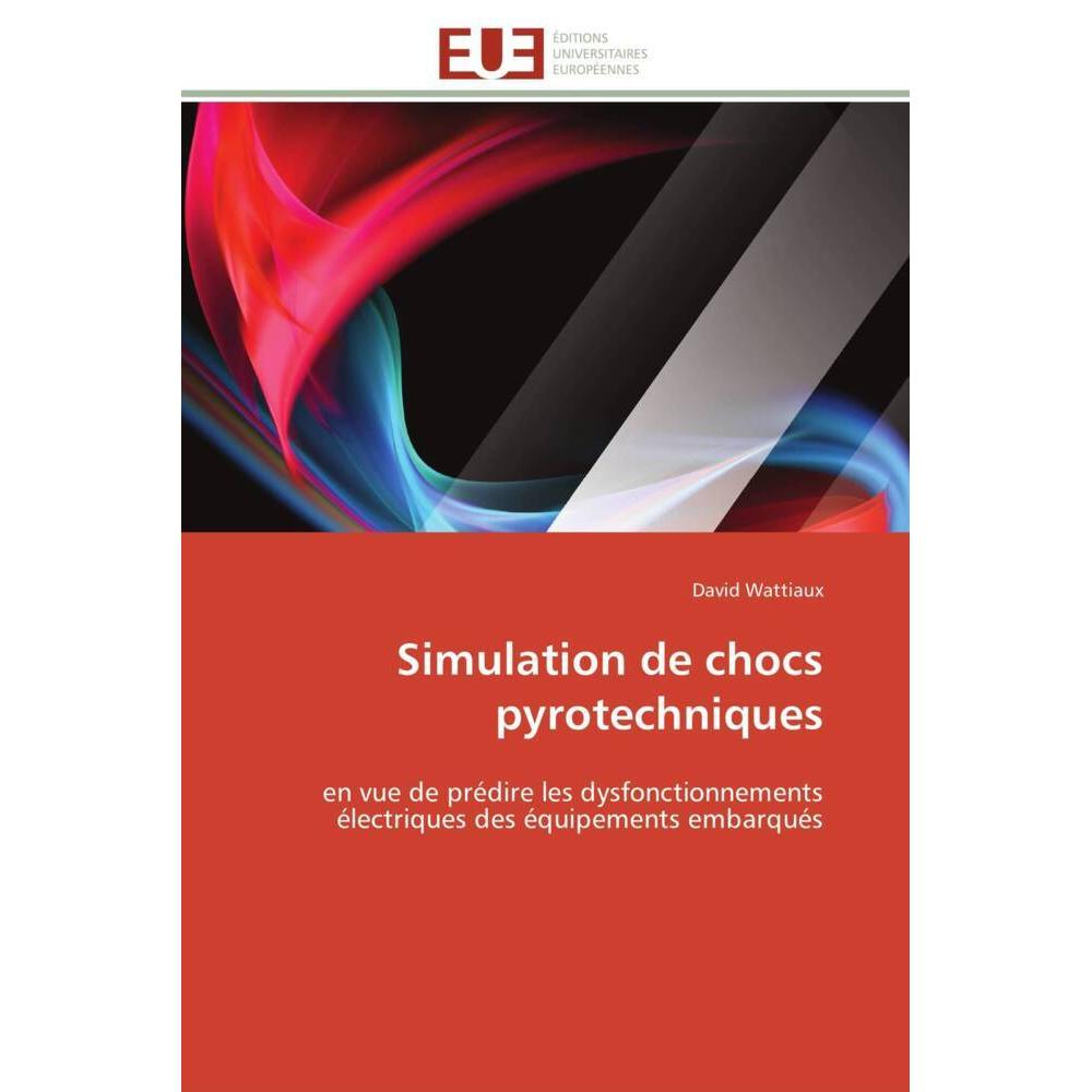 Simulation de chocs pyrotechniques, Fachbücher