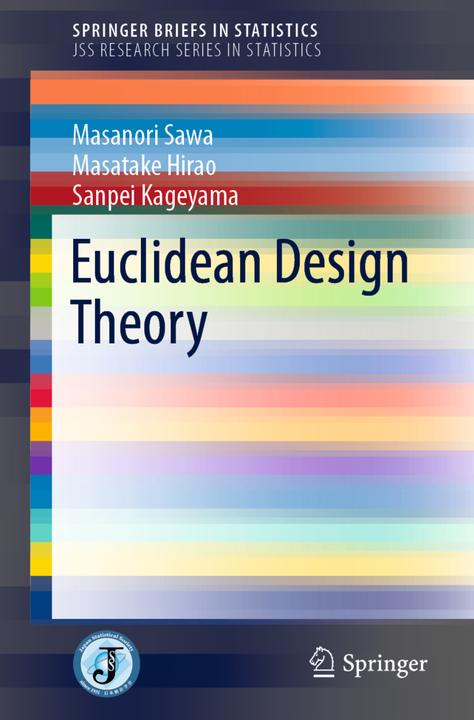 Produktbild Euclidean Design Theory (Masanori Sawa, Masatake Hirao, Sanpei Kageyama, 2019)