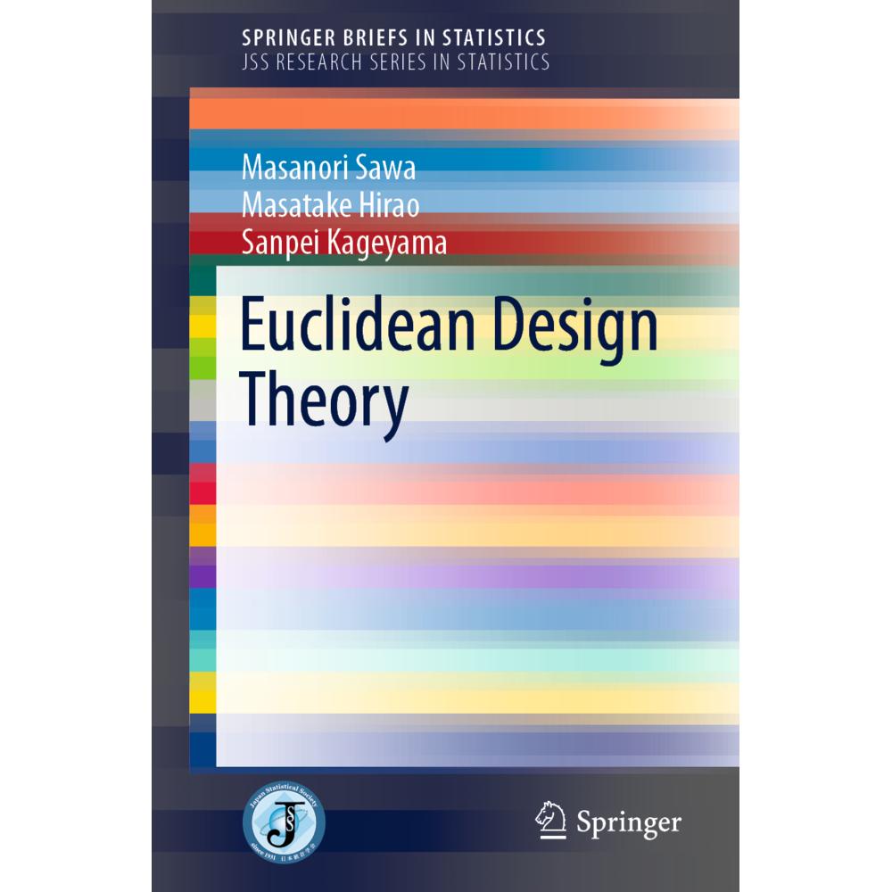 Euclidean Design Theory, Fachbücher von Sanpei Kageyama, Masanori Sawa, Masatake Hirao