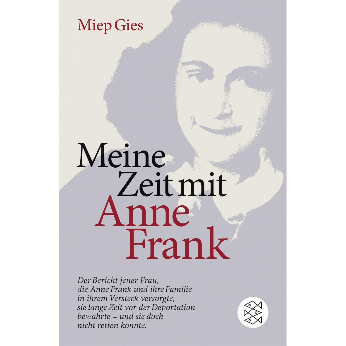 Meine Zeit mit Anne Frank, Fachbücher von Miep Gies