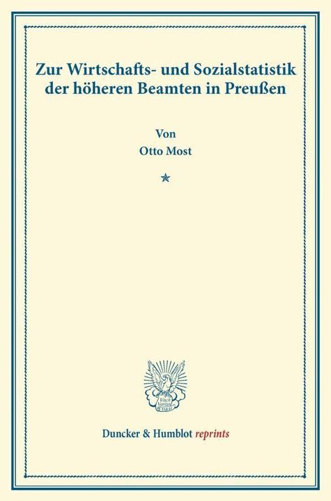 Produktbild Zur Wirtschafts- und Sozialstatistik der höheren Beamten in Preussen (Deutsch, Otto Most, 2013)