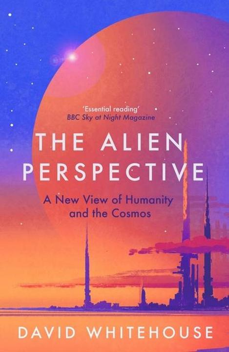 Immagine prodotto The Alien Perspective (Inglese, David Whitehouse, 2024)