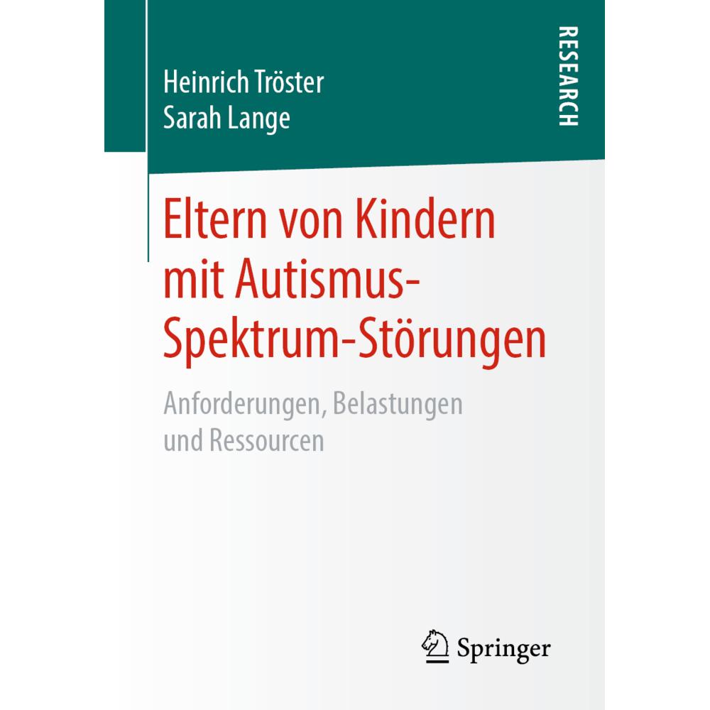 Tröster:Eltern von Kindern mit Autismus, Schulbücher von Sarah Lange, Heinrich Tröster