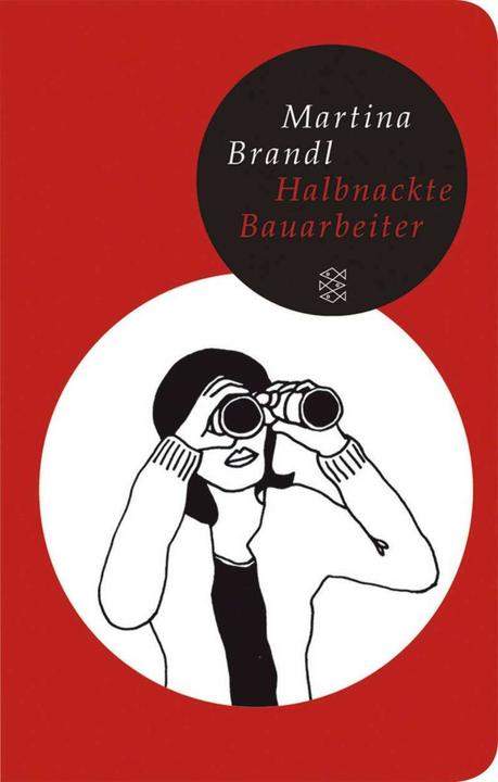 Produktbild Halbnackte Bauarbeiter (Deutsch, Martina Brandl, 2009)