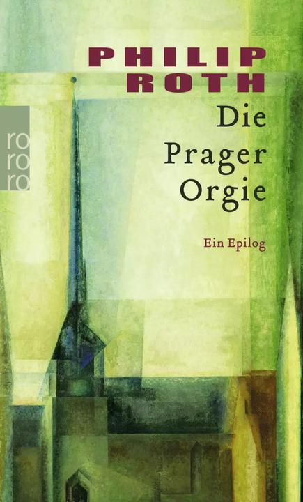 Produktbild Die Prager Orgie (Deutsch, Jörg Trobitius, Philip Roth, 2004)