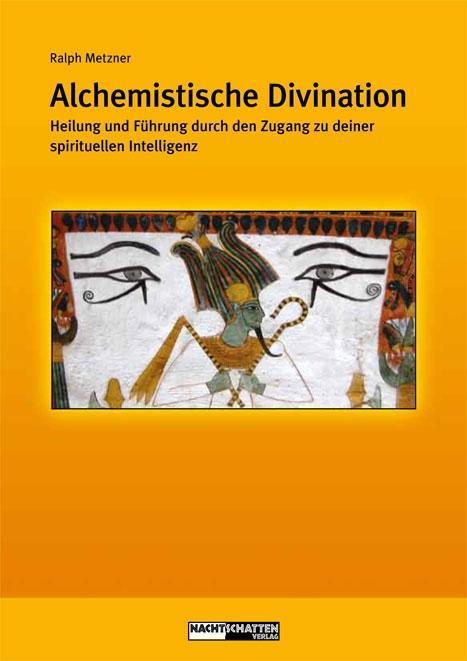 Produktbild Alchemistische Divination (Deutsch, Ralph Metzner, 2011)