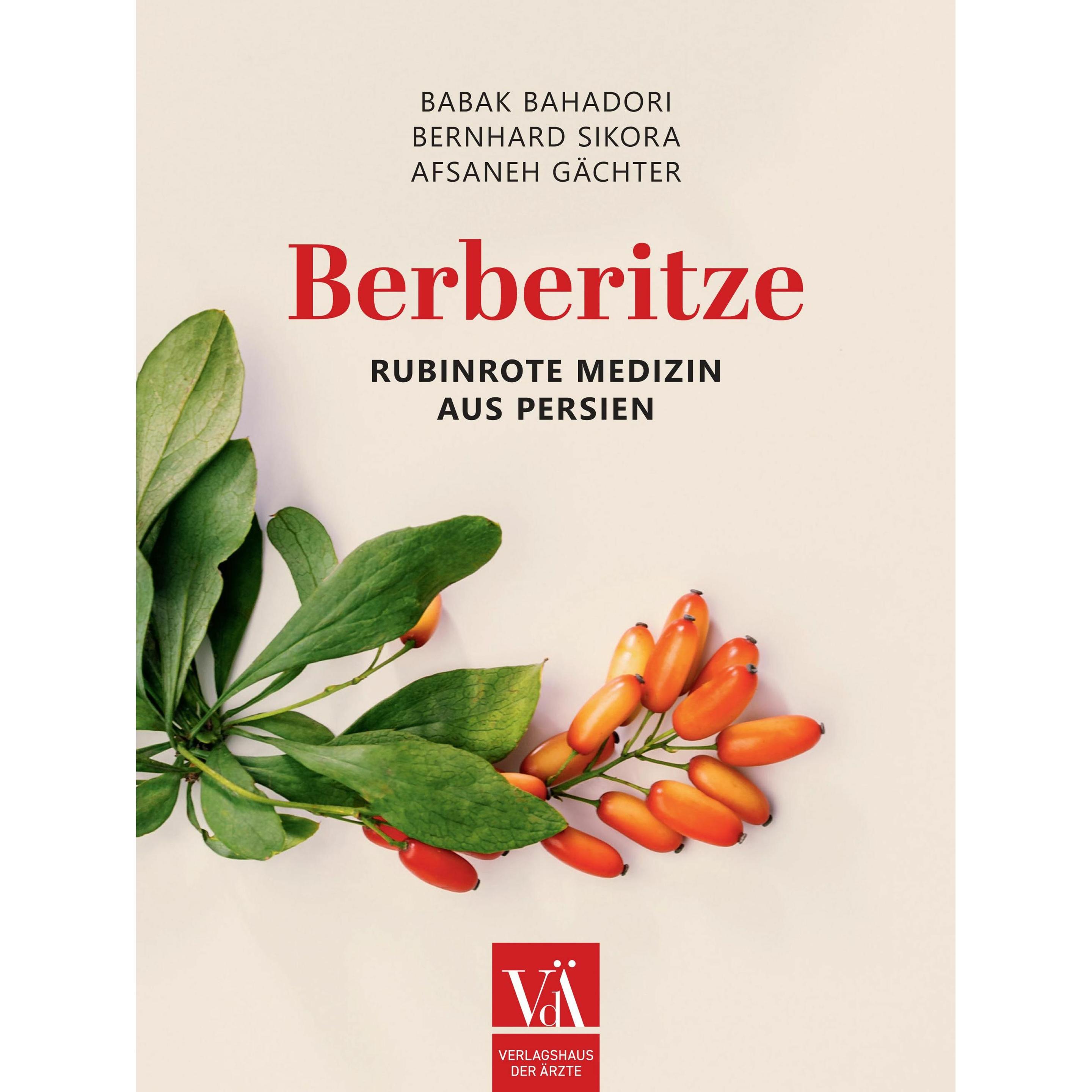 Thumbnail - Bahadori:Berberitze, Ratgeber von Babak Bahadori, Afsaneh Gächter, Bernhard Sikora