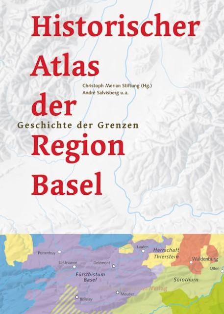 Produktbild Historischer Atlas der Region Basel
