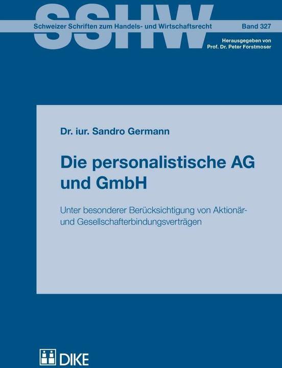 DiKE Die personalistische AG und GmbH (German, Sandro Germann, 2015)