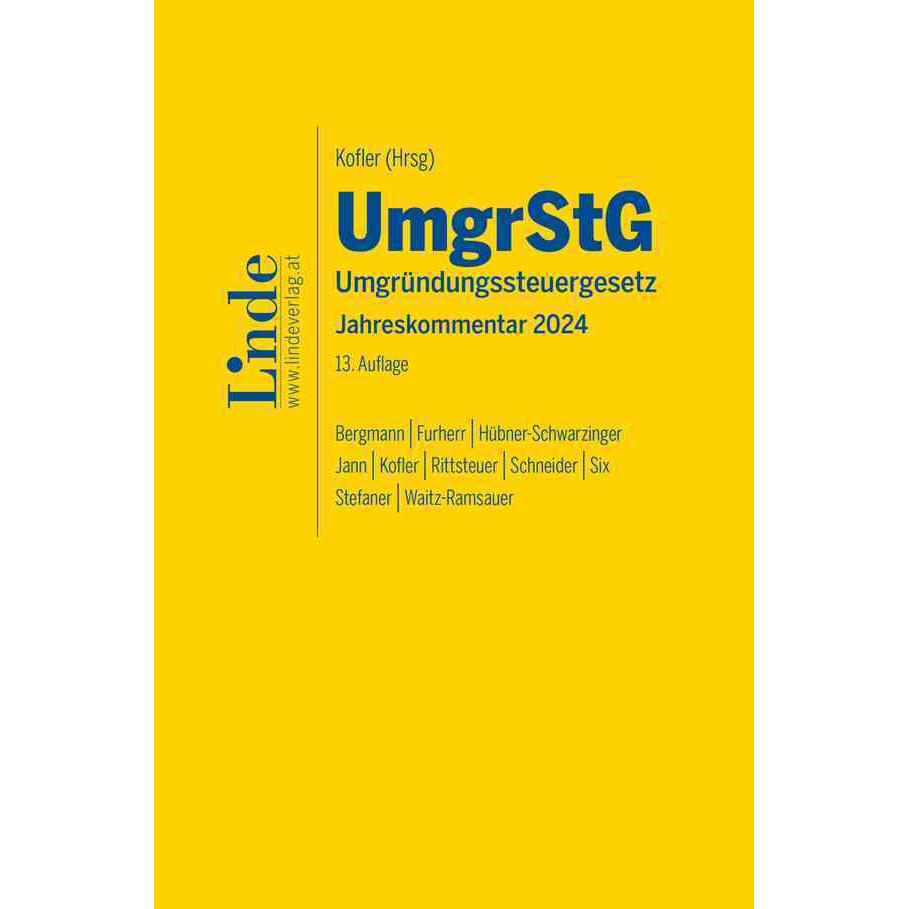 Bergmann:UmgrStG Umgründungssteuerges, Fachbücher von Sebastian Bergmann, Thomas Schneider, Petra Hübner-Schwarzinger, F...
