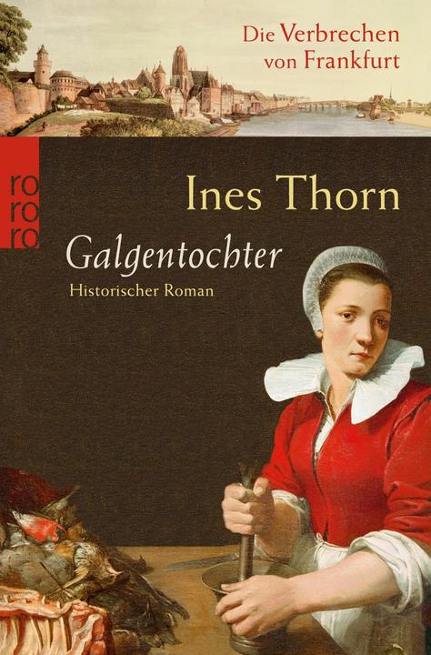 Produktbild Galgentochter (Deutsch, Ines Thorn, 2008)