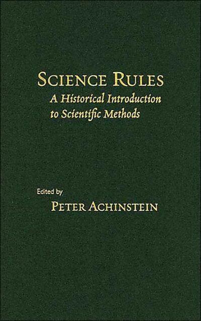 Produktbild Science Rules (Englisch, Peter Achinstein, 2004)