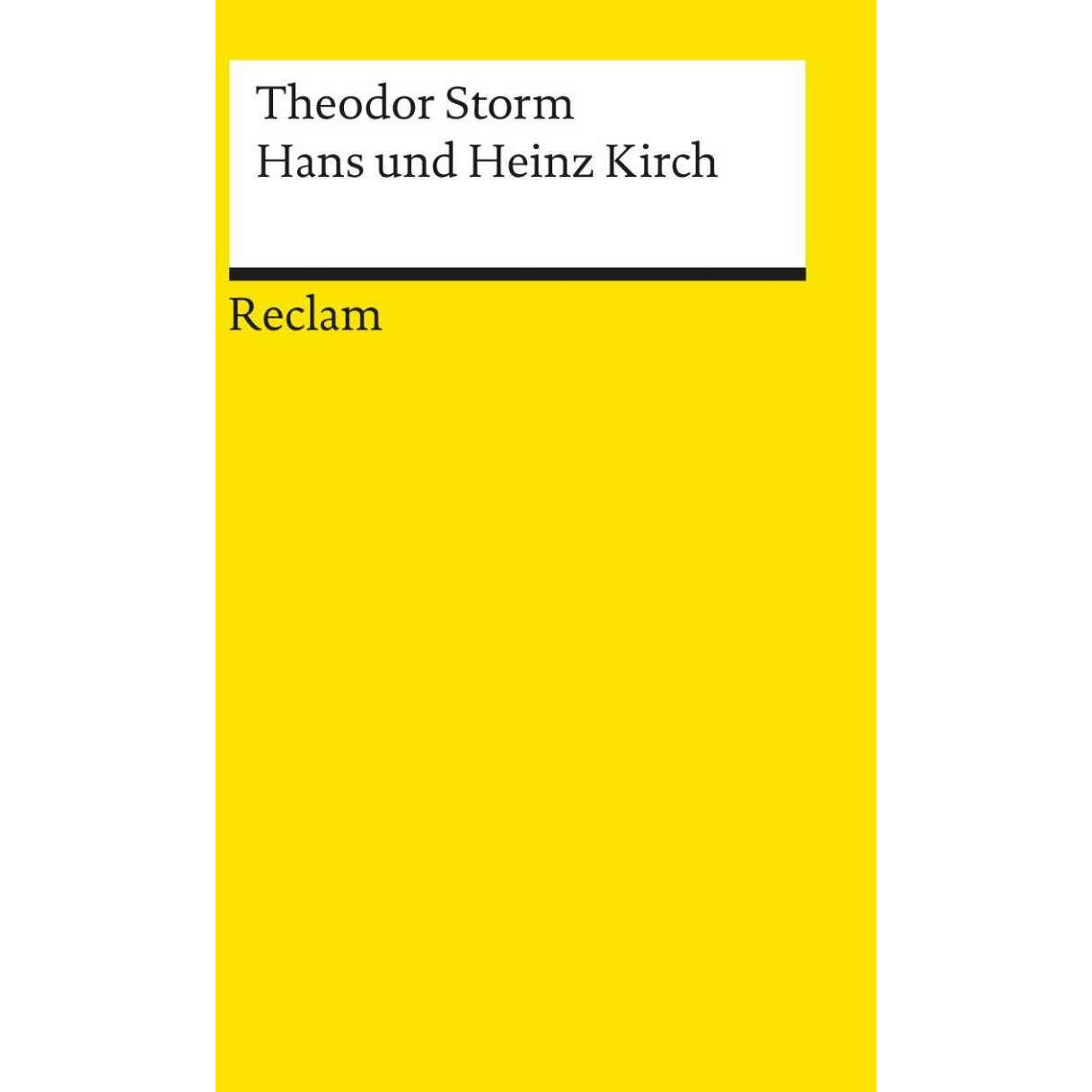 Hans und Heinz Kirch, Belletristik von Theodor Storm