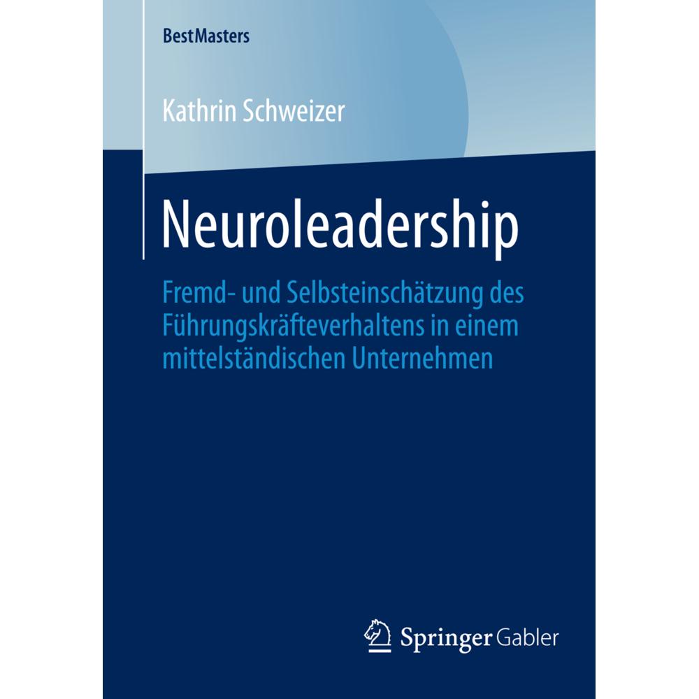Neuroleadership, Fachbücher von Kathrin Schweizer