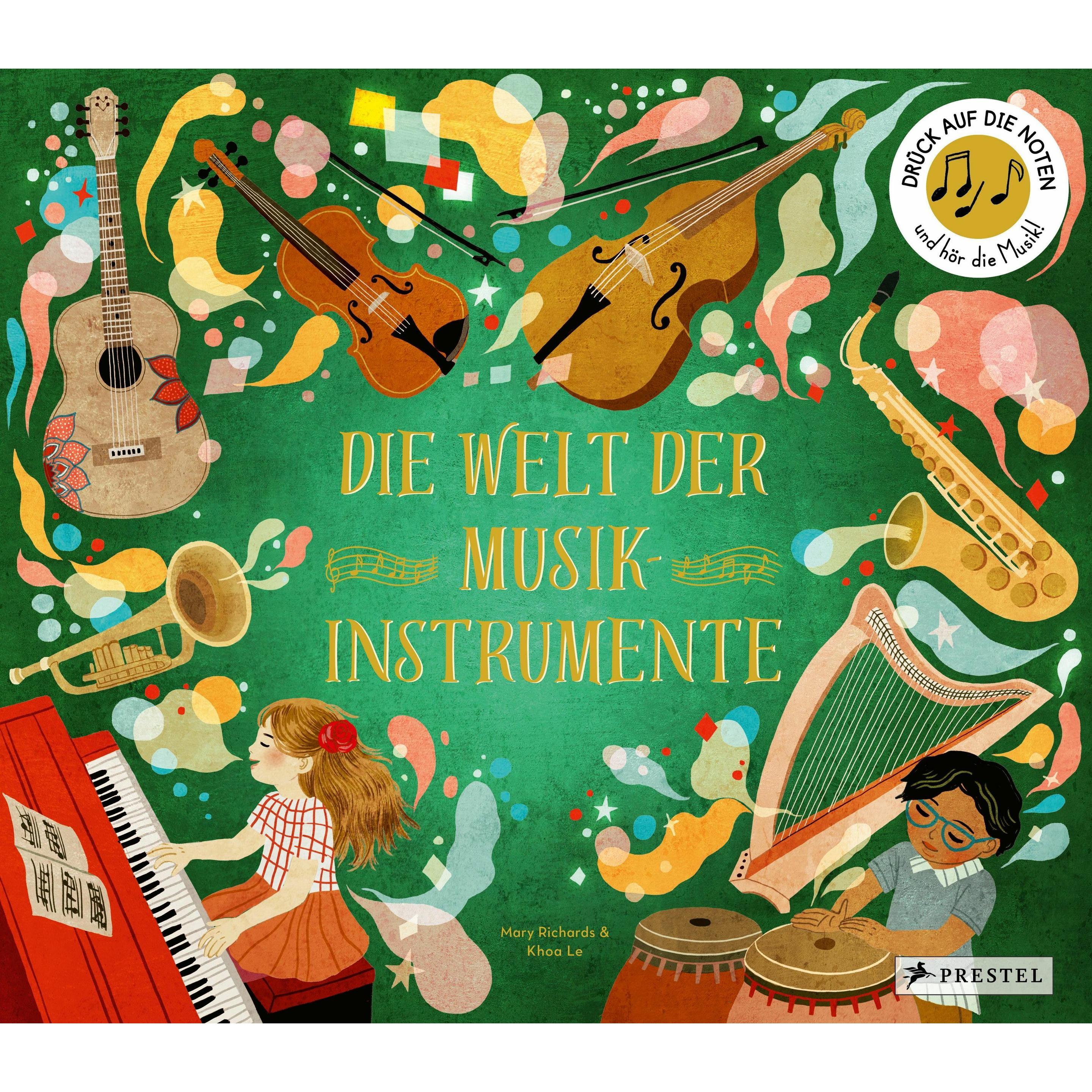 Die Welt der Musikinstrumente, Kinderbücher von Khoa Le, Mary Richards