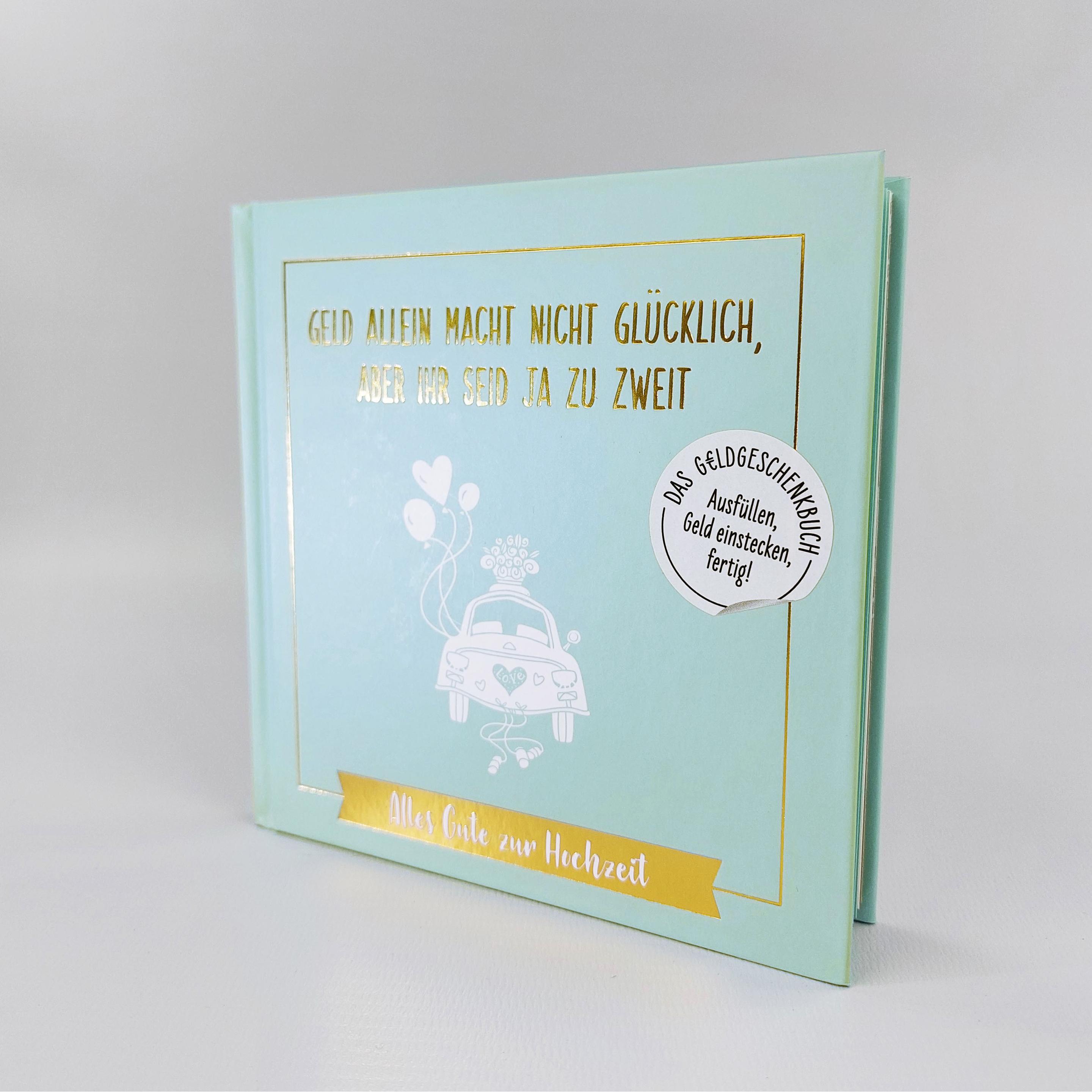 Geld allein macht nicht glücklich, aber ihr seid ja zu zweit – Alles Gute zur Hochzeit, Ratgeber von Riva Verlag
