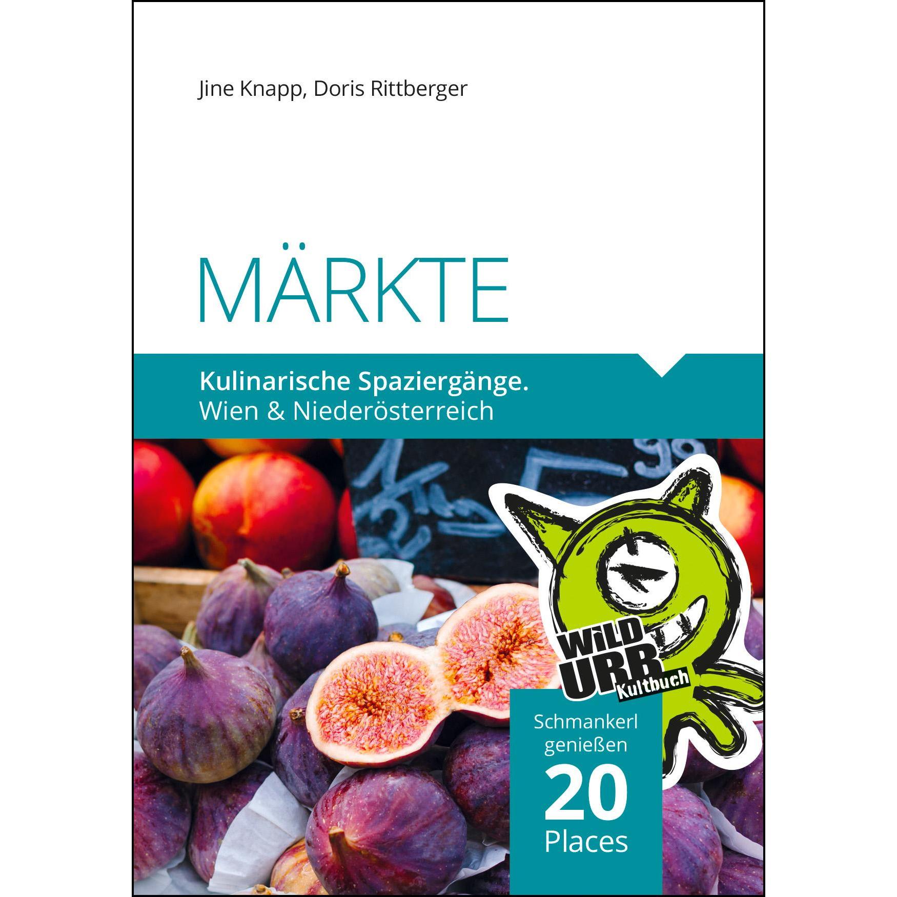 Thumbnail - MÄRKTE. Kulinarische Spaziergänge, Ratgeber von Doris Rittberger, Jine Knapp