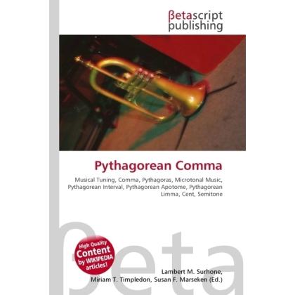 Pythagorean Comma, Fachbücher von Miriam T. Timpledon, Lambert M. Surhone, Susan F. Marseken