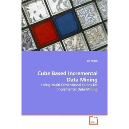 Cube Based Incremental Data Mining, Fachbücher